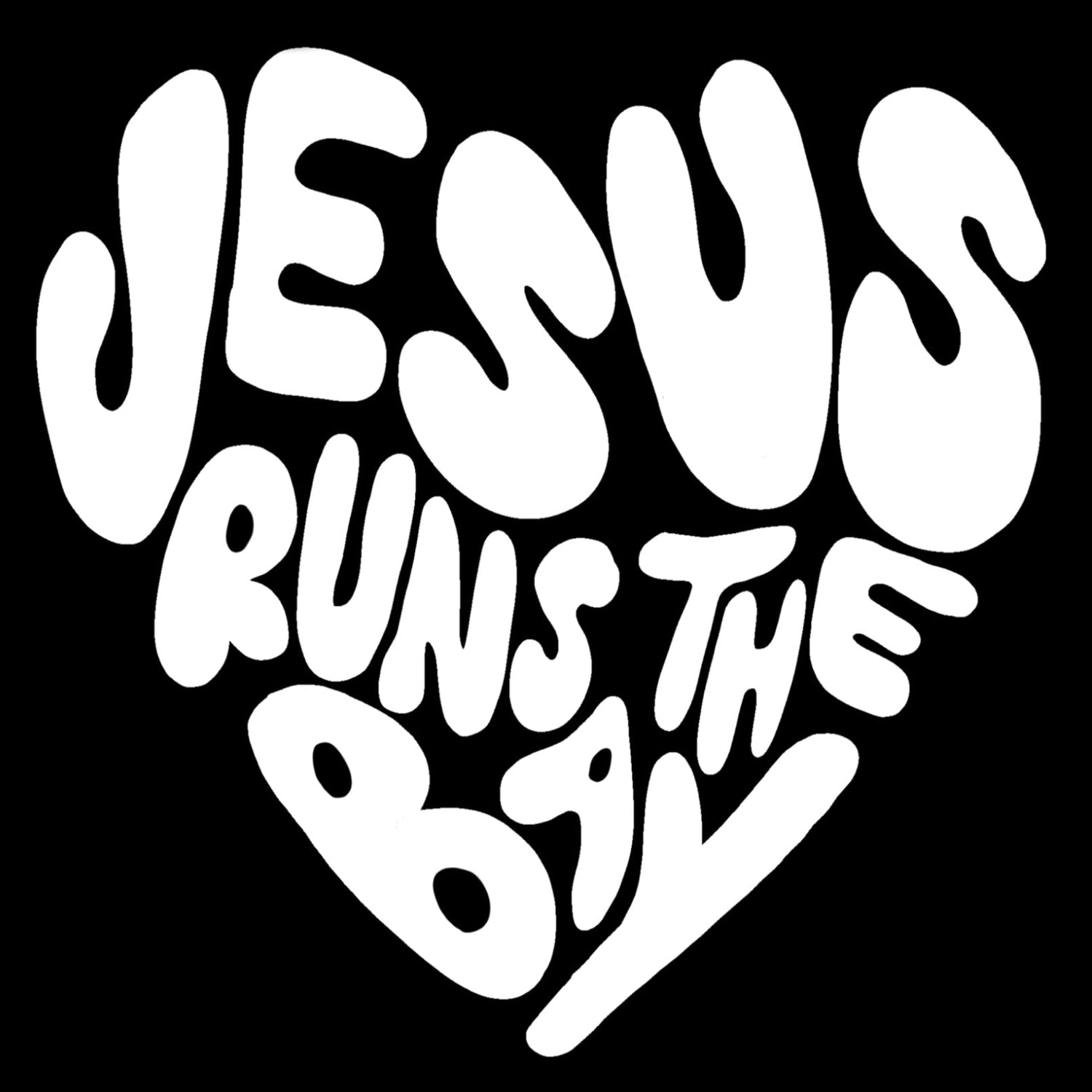 Jesus Runs The Bay