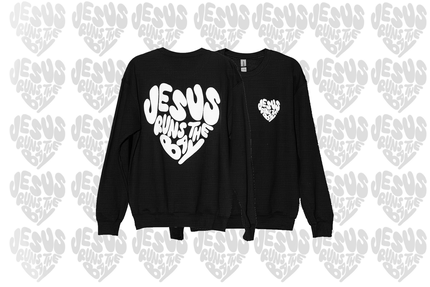 *Pre-Order* "Jesus Runs The Bay" Black Puff Print Sweatshirt